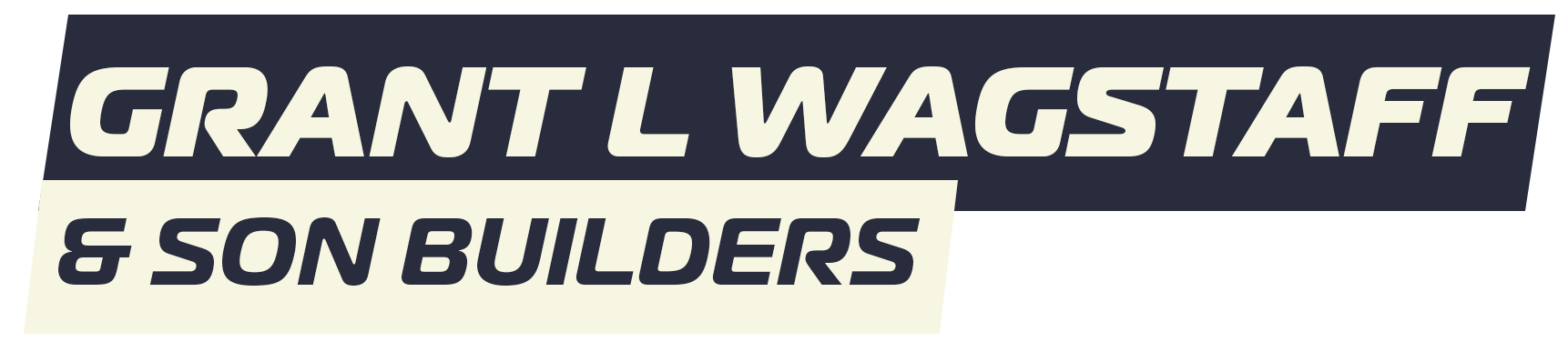 Grant L Wagstaff & Son Builders